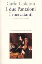 due Pantaloni. I mercanti