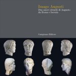 Imago Augusti. Due nuovi ritratti di Augusto da Roma a Isernia