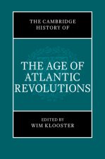 The Cambridge History of the Age of Atlantic Revolutions 3 Hardback Book Set
