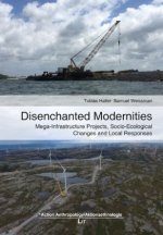 Disenchanted Modernities