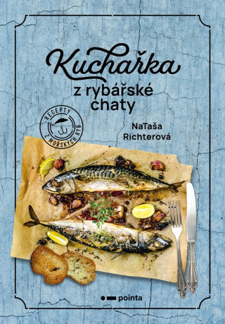 Kuchaďż˝ka z rybďż˝ďż˝skďż˝ chaty