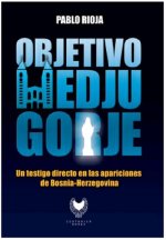 OBJETIVO MEDJUGORJE