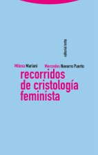 RECORRIDOS DE CRISTOLOGIA FEMINISTA