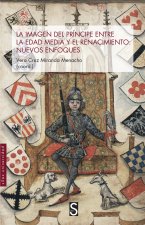 LA IMAGEN DEL PRINCIPE EN LA EDAD MEDIA Y EL RENACIMIENTO: N