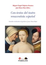 CON-TEXTOS DEL TEATRO RENACENTISTA ESPAÑOL