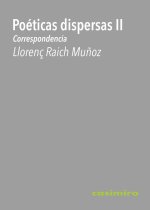POETICAS DISPERSAS II : CORRESPONDENCIA
