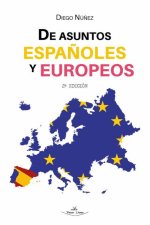 DE ASUNTOS ESPAÑOLES Y EUROPEOS 2ª EDICION