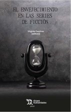 El envejecimiento en las series de ficcion