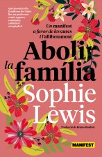 ABOLIR LA FAMILIA