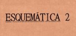 ESQUEMÁTICA 2
