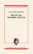 Motin de hombre apenas