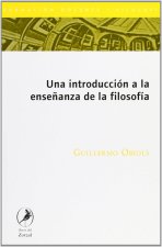 UNA INTRODUCCION A LA ENSEÑANZA DE LA FILOSOFIA