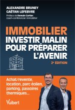 Immobilier : investir malin pour préparer l'avenir