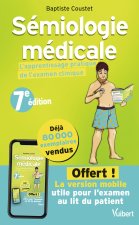 Sémiologie médicale - L'apprentissage pratique de l'examen clinique