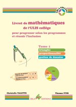 Livret de mathématiques de l'ULIS collège Tome 1