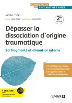 Dépasser la dissociation d'origine traumatique