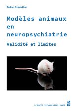 Modèles animaux en neuropsychiatrie