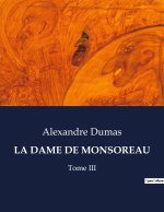 DAME DE MONSOREAU