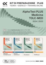 Alpha Test. Medicina. TOLC-MED. Kit di preparazione Plus. Teoria + esercizi + training online