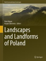 Landscapes and Landforms of Poland
