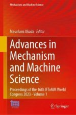 Advances in Mechanism and Machine Science