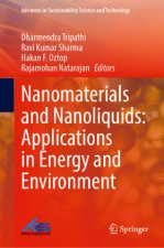 Nanomaterials and Nanoliquids: Applications in Energy and Environment