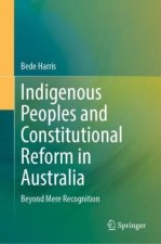 Indigenous Peoples and Constitutional Reform in Australia