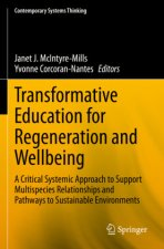 Transformative Education for Regeneration and Wellbeing