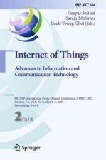 Internet of Things. Advances in Information and Communication Technology
