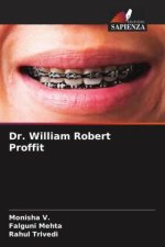 Dr. William Robert Proffit