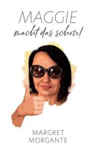 Maggie macht das schon