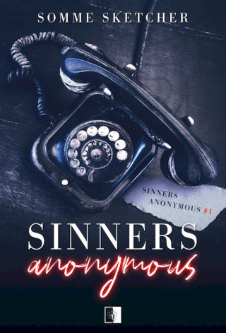 Sinners Anonymous. Tom 1 (Somme Sketcher)(Brožovaná)