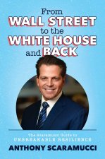 FROM WALL STREET TO THE WHITE HOUSE & BA