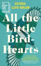 ALL THE LITTLE BIRD HEARTS