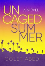 UNCAGED SUMMER