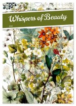 Whispers of Beauty (Wall Calendar 2024 DIN A4 portrait), CALVENDO 12 Month Wall Calendar