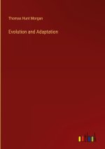 Evolution and Adaptation