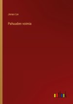 Pahuuden voimia