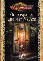 Cthulhu: Orkenspalter und der Mythos (Softcover)