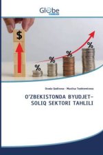 O?ZBEKISTONDA BYUDJET-SOLIQ SEKTORI TAHLILI