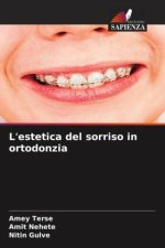 L'estetica del sorriso in ortodonzia