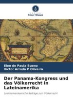 Der Panama-Kongress und das Völkerrecht in Lateinamerika