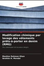 Modification chimique par lavage des v?tements pr?ts-?-porter en denim (RMG)