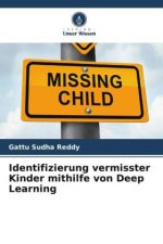 Identifizierung vermisster Kinder mithilfe von Deep Learning