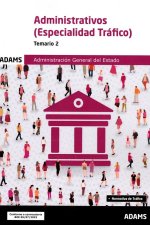 Temario 2 Administrativos de la Administración General del Estado, especialidad Tráfico