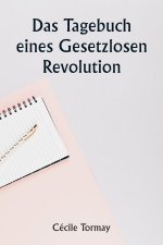 An outlaw's diary  Revolution