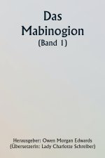 The Mabinogion (Volume 1)