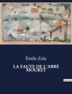LA FAUTE DE L?ABBÉ MOURET