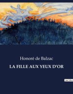 LA FILLE AUX YEUX D?OR