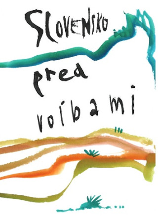 Slovensko pred voďż˝bami